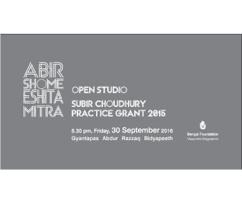 Open Studio | Subir Choudhury Practice Grant in 2015