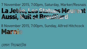 Bengal Cinematheque – November 2015 – Chris Marker/Alain Resnais and Alfred Hitchcock