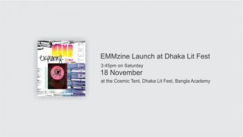 EMMzine Launch at Dhaka Lit Fest