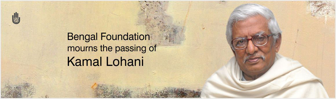 Bengal Foundation mourns the passing of Kamal Lohani